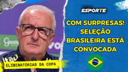 Análise da convocação da Seleção Brasileira