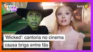 'Wicked' ganha parte 2, mas cantoria no cinema causa briga entre fãs