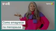 É possível sim emagrecer durante a menopausa