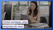 5 dicas para quem quer começar uma empresa do zero em 2025