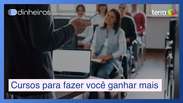 Cursos em alta para você se aprimorar e ganhar mais