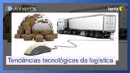 Tendências tecnológicas no ramo de logística pra você usar em seu negócio