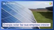 Energia solar é alavanca estratégica para sua empresa crescer com menos custo