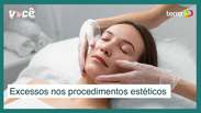 Excessos na estética vão na contramão da busca por resultados naturais