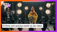 O filme ruim precisa existir – e também precisa ser visto