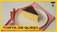 TORTA DE QUEIJO | Melhores Receitas Tastemade