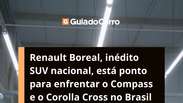 Renault Boreal está pronto para encarar Compass e Corolla Cross no mercado de SUVs médios