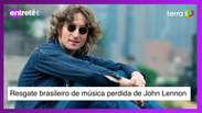 Lennon, Beatles and the Brazilian rescue of a lost song