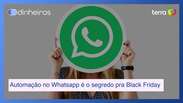 Automação no WhatsApp: o segredo para sair na frente na Black Friday