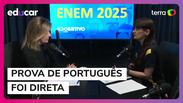 Enem 2025: Prova de Português trouxe textos diretos e questões atuais