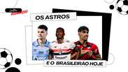 Os astros e o Brasileir&atilde;o hoje