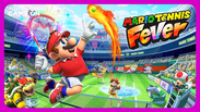 Mario Tennis Fever d&aacute; um saque de mestre no Switch 2