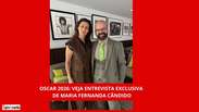 Oscar 2026: Maria Fernanda C&acirc;ndido fala da prepara&ccedil;&atilde;o para o red carpet 