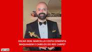 Marcello Costa analisa trends de make e cabelos do Oscar 2026