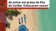 A ilha do Caribe onde os moradores n&atilde;o podem entrar nas praias