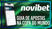 Como apostar na Copa do Mundo pela Novibet | Guia Completo 2026
