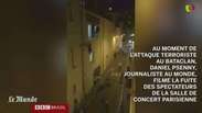 Ataques em Paris: vídeo mostra fuga desesperada de casa de shows