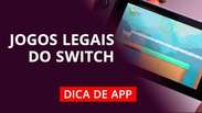 Jogos para Nintendo Switch #DicaDeApp