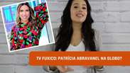 TV Fuxico: Patrícia Abravanel na Globo?