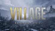 Saiba tudo sobre Resident Evil Village