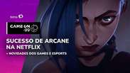 Sucesso de Arcane na Netflix e mais notícias de games