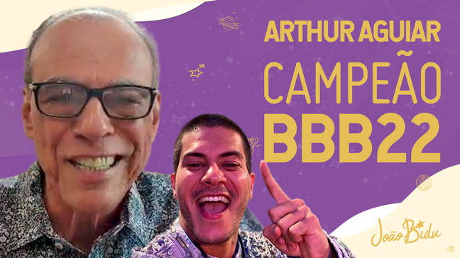 Vencedor do BBB22, Arthur Aguiar contou com a ajuda dos astros, diz João Bidu