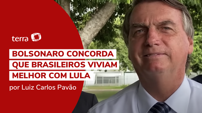 Bolsonaro reconhece que brasileiros viviam melhor com Lula