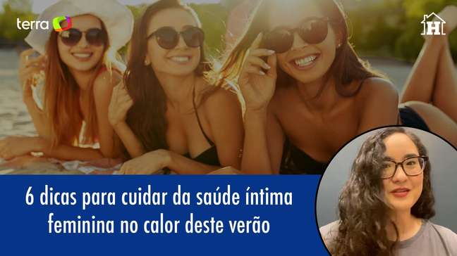 6 dicas para cuidar da saúde íntima feminina nesse calor