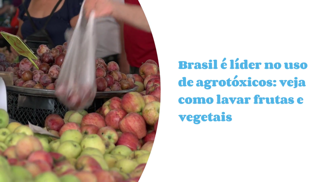 Brasil é líder no uso de agrotóxicos: veja como lavar frutas e vegetais