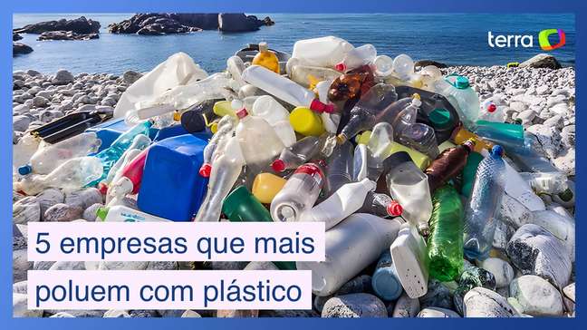 Estas são as 5 empresas que mais causam poluição de plástico