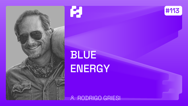 #113 - Blue Energy (Rodrigo Griesi)