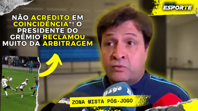 Diretoria do Grêmio se revolta com a marcação de pênalti para o Corinthians 