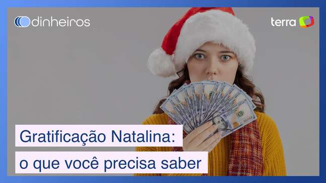 Gratificação Natalina: tudo que você precisa saber sobre o 13º salário