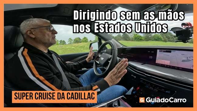 Super Cruise: dirigindo um Cadillac sem as mãos nos Estados Unidos