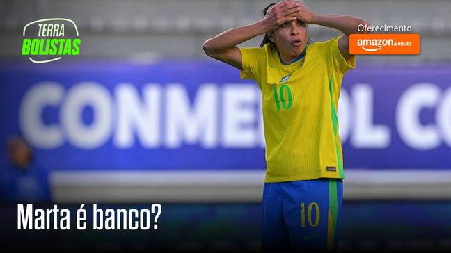 Marta ainda deve ser titular da Seleção Brasileira?