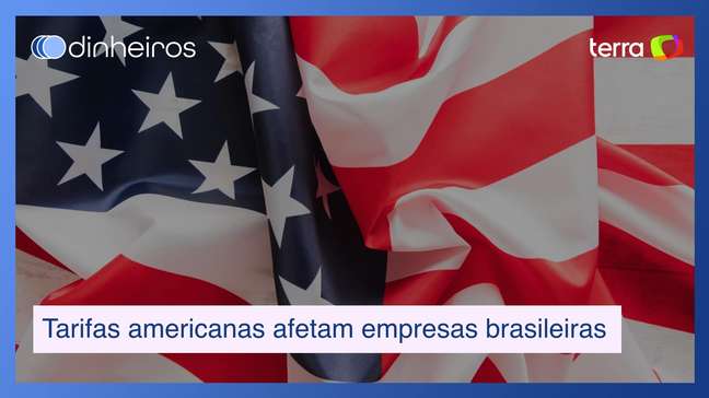 Como as empresas brasileiras podem ser impactadas pelo aumento das tarifas americanas