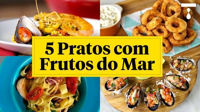5 PRATOS COM FRUTOS DO MAR