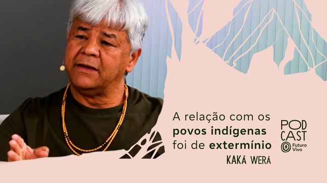 Kaká Werá: 'relação com os povos indígenas foi de extermínio'