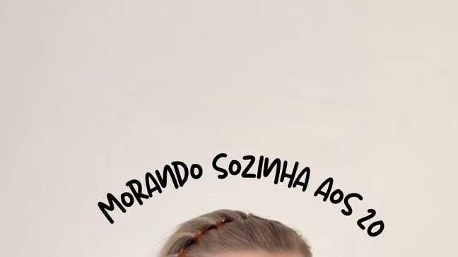 Morando sozinha aos 20 anos 