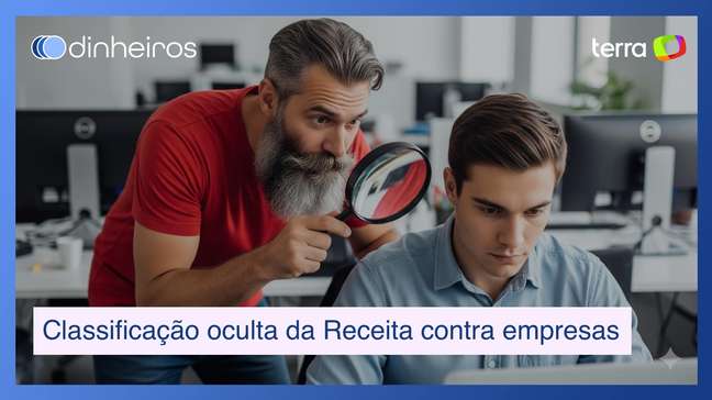 Classificação oculta: Receita coloca empresas na mira da fiscalização sem aviso prévio