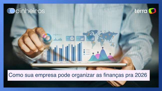 Como sua empresa pode organizar as finanças para entrar 2026 com o pé direito