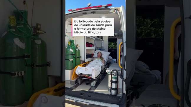 Mãe internada há 30 dias em UTI é levada para assistir formatura da filha