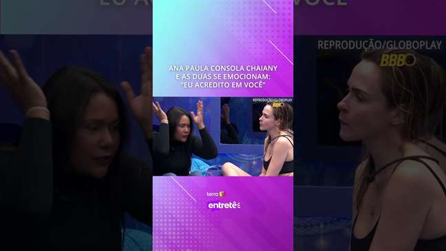 Ana Paula consola Chaiany e as duas se emocionam: "Eu acredito em você" #shorts