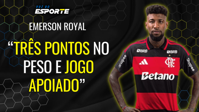 Emerson Royal destaca entrosamento com Paquetá e Carrascal