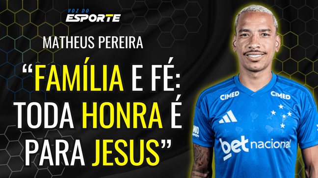 Matheus Pereira exalta suporte familiar e fé após conquista histórica no Mineirão
