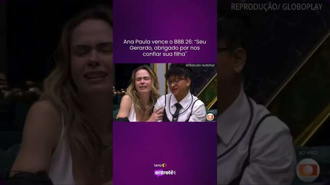 Ana Paula vence o BBB 26: "Seu Gerardo, obrigado por nos confiar sua filha" #shorts