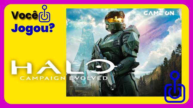 Você jogou Halo: Campaign Evolved?